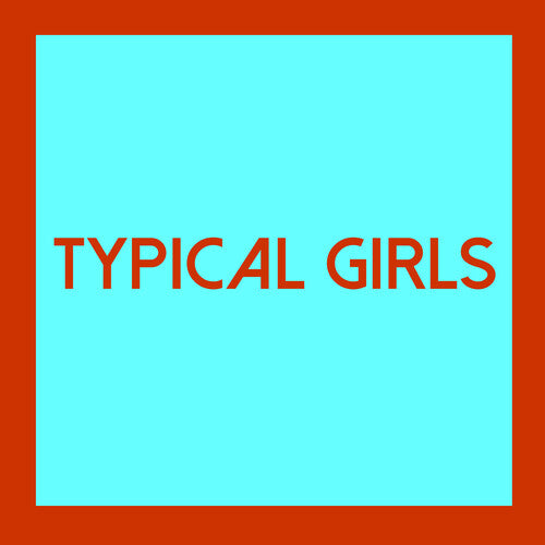 Typical Girls 4/ Various - Typical Girls 4 (Various Artists)
