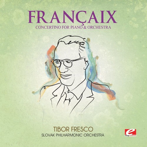 Francaix - Concertino Piano & Orch