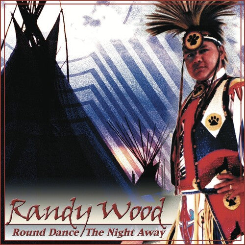 Randy Wood - Round Dance the Night Away