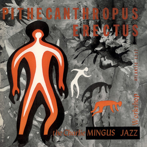 Charlie Mingus - Pithecanthropus Erectus