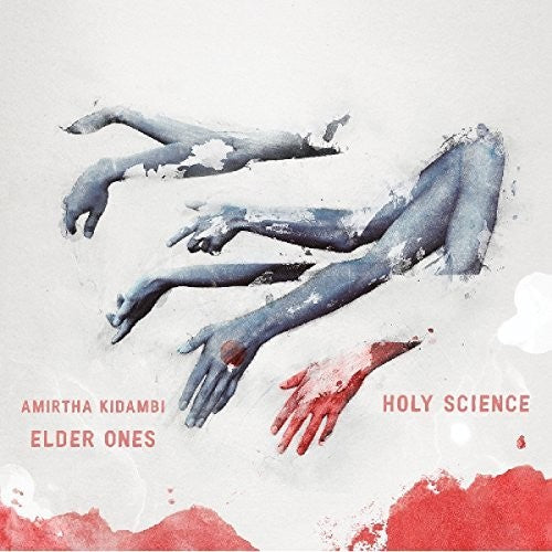 Amirtha Kidambi - Holy Science