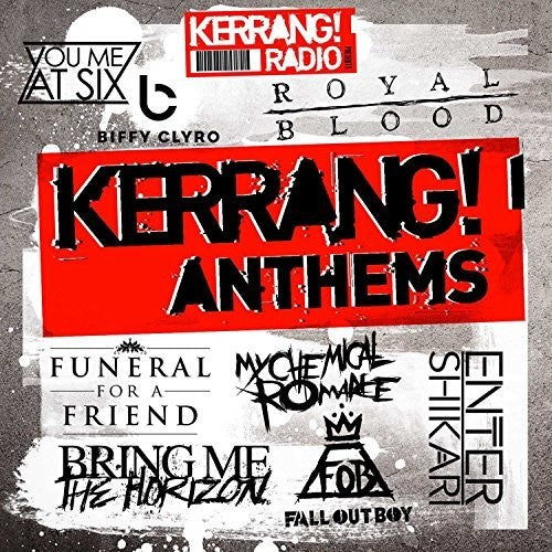 Kerrang! Anthems/ Various - Kerrang! Anthems / Various