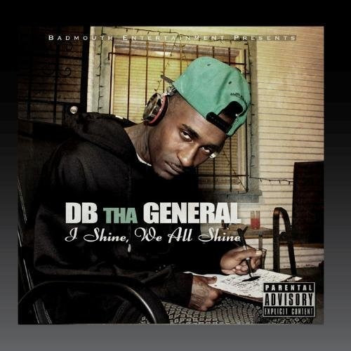 DB Tha General - I Shine, We All Shine