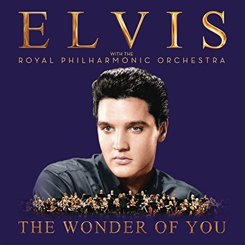 Elvis Presley - The Wonder Of You: With The Royal Philharmonic Orchestra