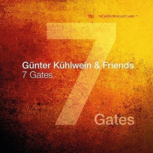 Gunter Kuhlwein / Friends - 7 Gates