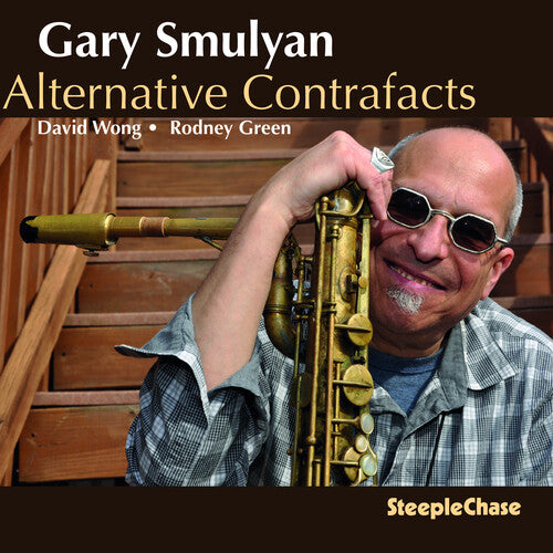 Gary Smulyan - Alternative Contrafacts