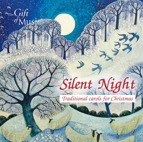 Gruber/ Hammond/ Byrd/ Stainer/ Goss - Silent Night