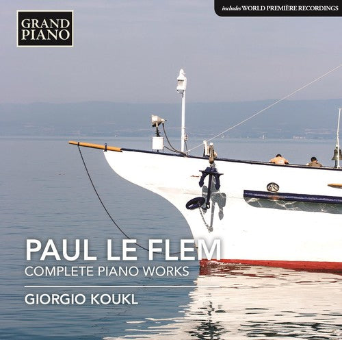 Le Flem/ Koukl - Le Flem: Complete Piano Works