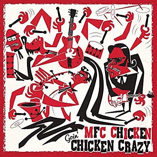 MFC Chicken - Goin' Chicken Crazy