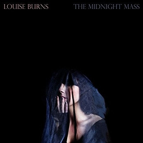 Louise Burns - Midnight Mass