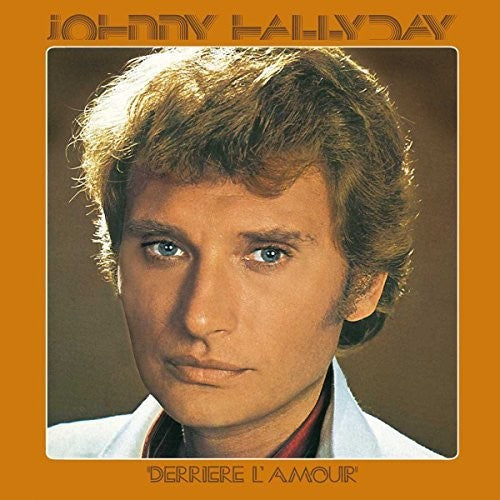 Johnny Hallyday - Derriere L'Amour