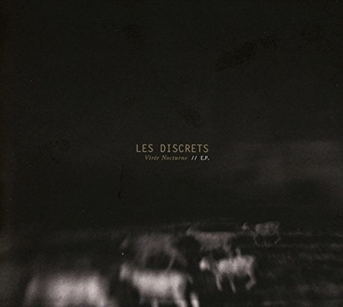 Les Discrets - Viree Nocturne