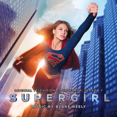 Supergirl: Season 1 - O.S.T. - Supergirl: Season 1 (Original Television Soundtrack)