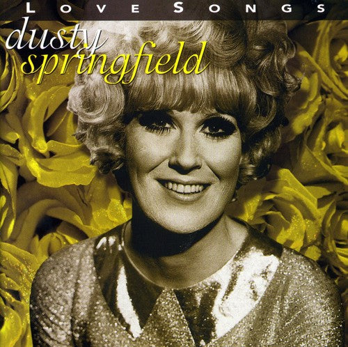 Dusty Springfield - Love Songs