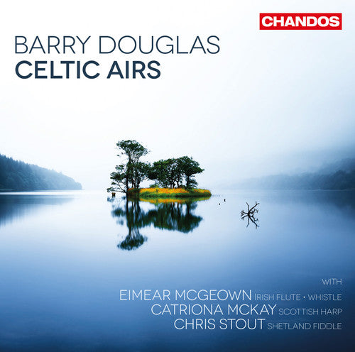 Traditional/ Douglas/ McGeown - Barry Douglas: Celtic Airs