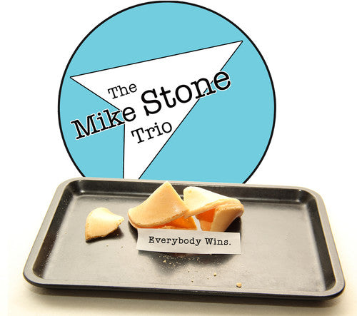 Mike Stone Trio - Everybody Wins