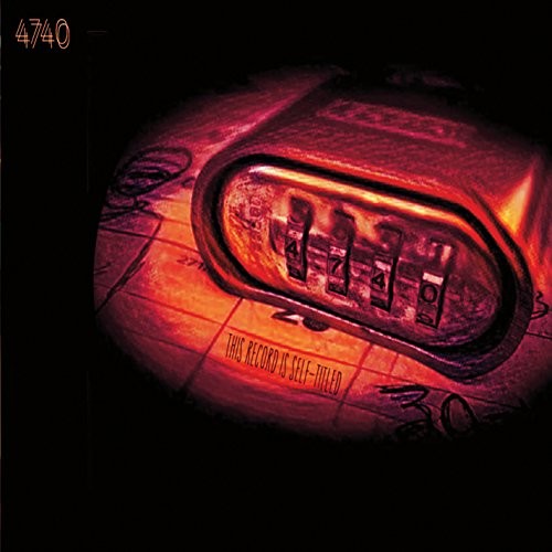 4740 - This Record Is Self-Titled