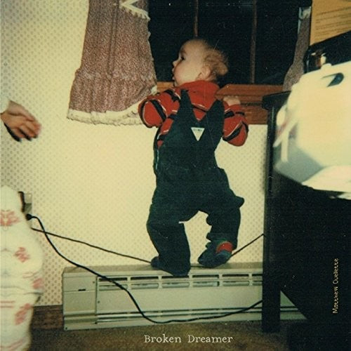 Matthew Ouellette - Broken Dreamer
