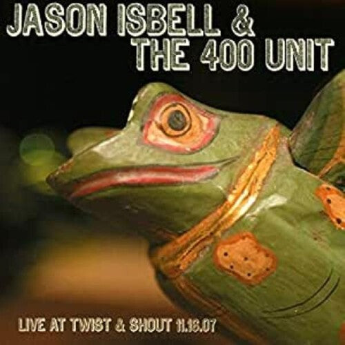 Jason Isbell - Live From Twist & Shout 11.16.07