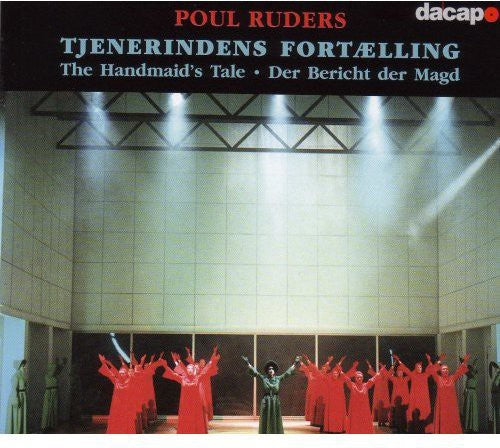 Ruders/ Royal Danish Opera Chorus - Handmaid's Tale