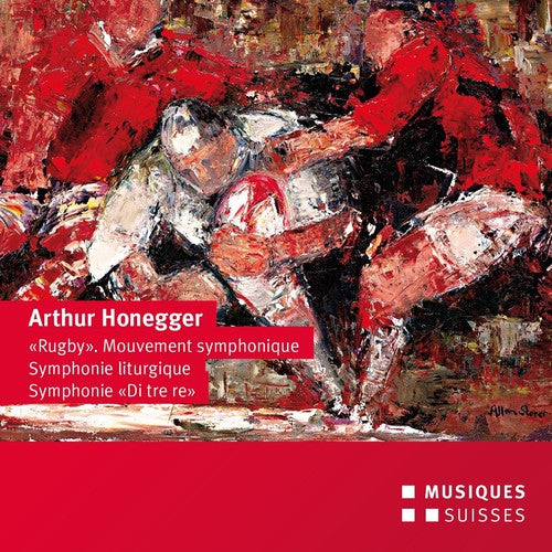 Honegger/ Venzago - Honegger: Rugby Mouvement Symphonique / Symphonie Liturgique