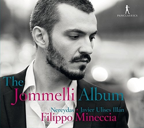 Jommelli/ Mineccia/ Nereydas - The Jommelli Album