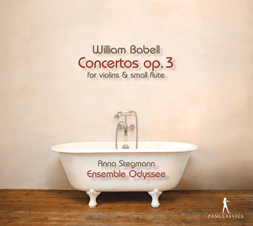 Babell/ Ensemble Odyssee/ Stegmann - Babell: Concertos Op 3