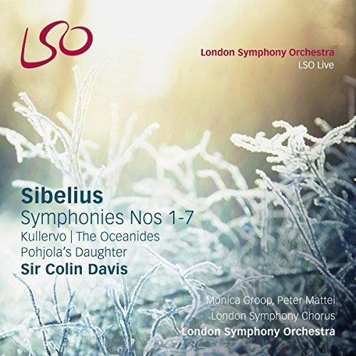 Sibelius/ Groop/ Mattei/ London Symphony - Sibelius: Symphonies Nos. 1-7