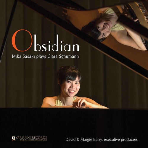 Brahms/ Sasaki/ Iivonen - Obsidian: Sasaki plays Clara Schumann
