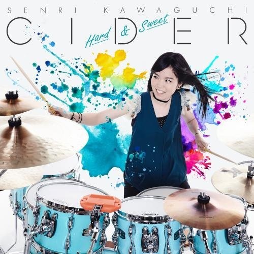 Senri Kawaguchi - Cider: Hard & Sweet