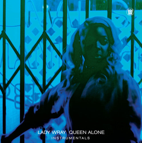 Lady Wray - Queen Alone