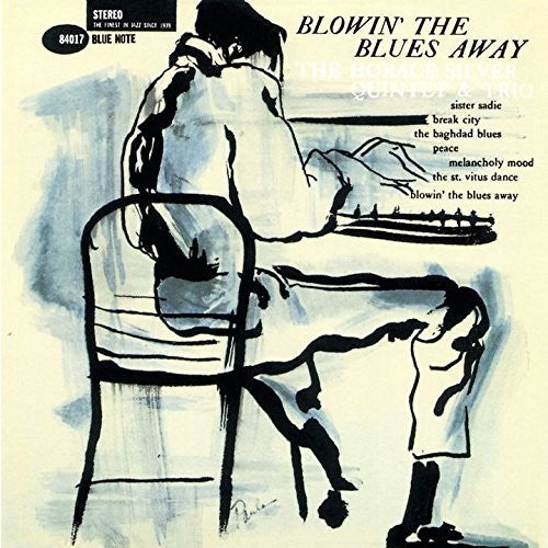 Horace Silver - Blowin the Blues Away