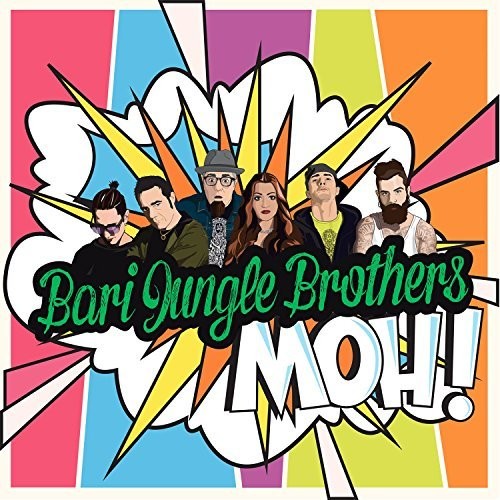 Bari Jungle Brothers - Moh!
