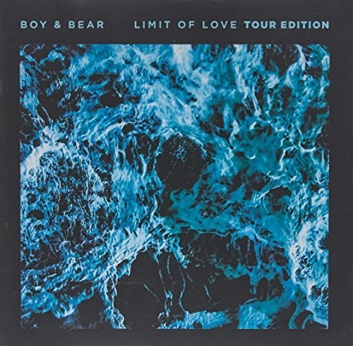 Boy & Bear - Limit of Love