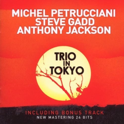 Michel Petrucciani - Trio In Tokyo