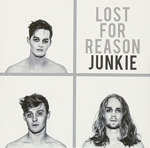 Lost for Reason - Junkie