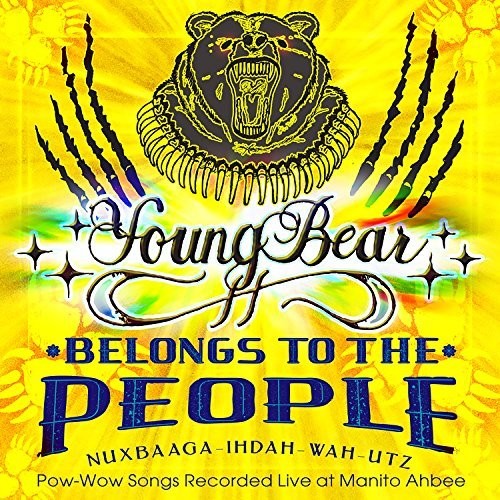 Young Bear - Belongs To The People