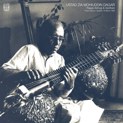 Ustad Zia Mohiuddin Dagar - Ragas Abhogi & Vardhani