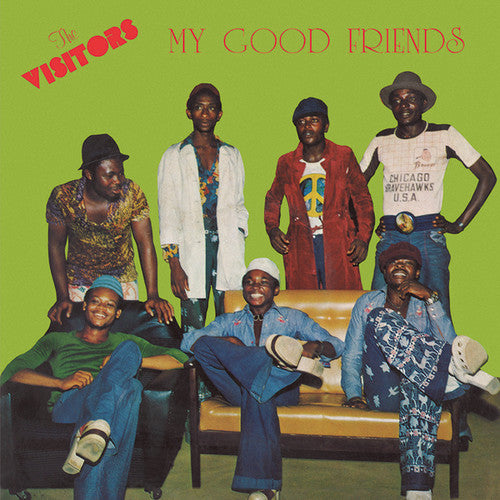 Visitors - My Good Friends