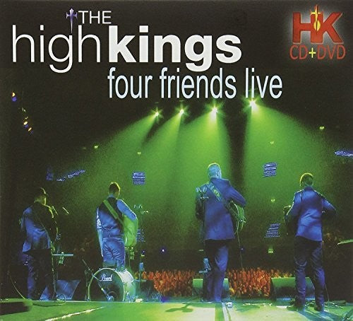 High Kings - Four Friends Live