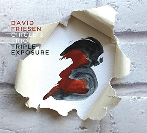 David Friesen / Circle 3 Trio - TRIPLE EXPOSURE