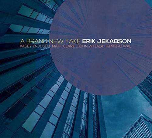 Erik Jekabson - A BRAND NEW TAKE