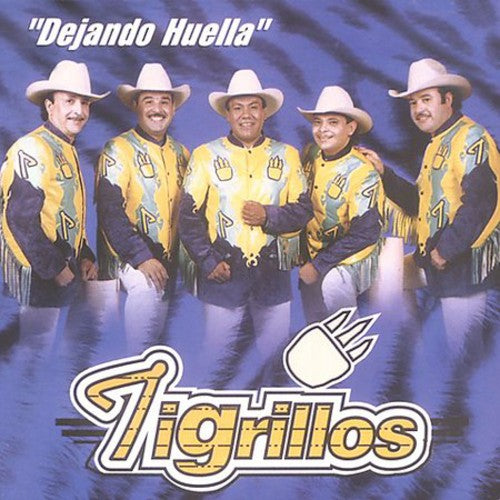 Tigrillos - Dejando Huella