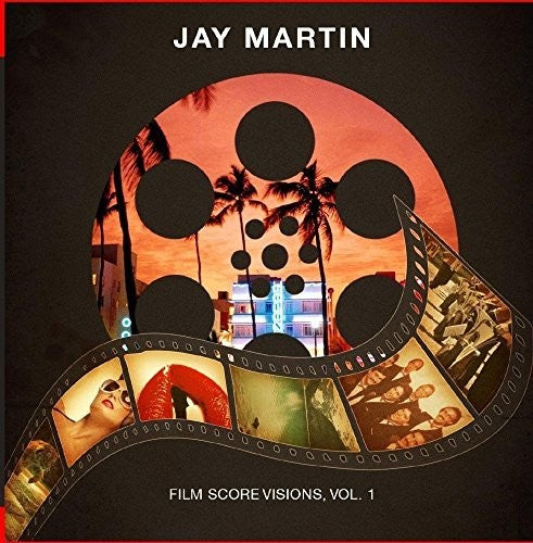 Jay Martin - Film Score Visions 1