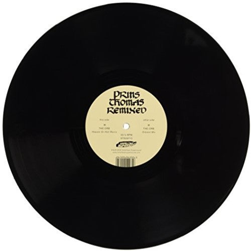Prins Thomas - Orb Remixes