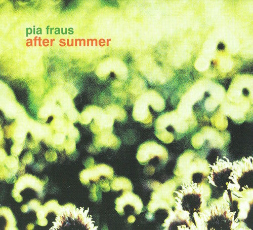 Pia Fraus - After Summer