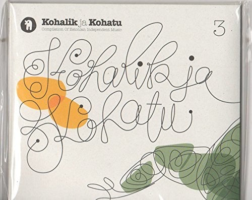 Kohalik Ja Kohatu 3/ Various - Kohalik Ja Kohatu 3 (estonian Music) (Various Artists)