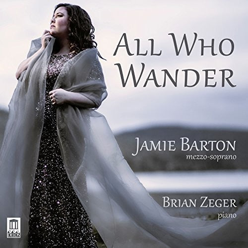 Dvorak/ Mahler/ Barton/ Zeger - All Who Wander