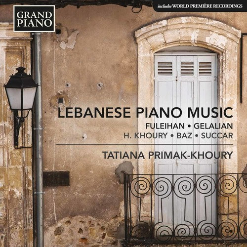 Baz/ Fuleihan/ Primak-Khoury - Lebanese Piano Music