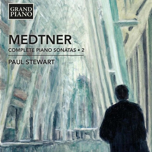 Medtner/ Stewart - Nikolai Medtner: Complete Piano Sonatas Vol 2